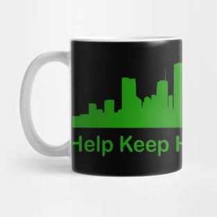 Help Keep Houston Green Mug